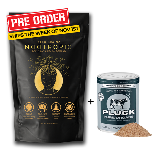 Keto Brainz Nootropic + PLUCK Pure Organ Meat Blend!